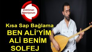 Ben Aliyim Ali Benim Solfej – Kısa Sap Bağlama (İleri Seviye)