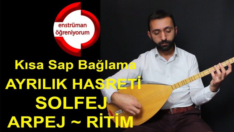 Ayrılık Hasreti – Kısa Sap Bağlama Arpej Açıklamalı (İleri Seviye)