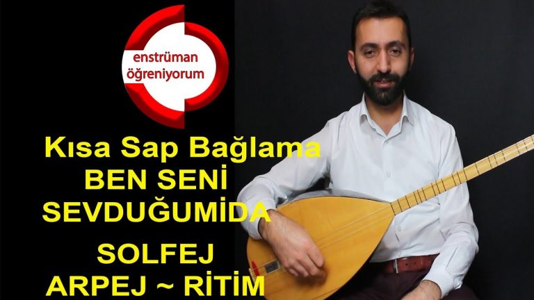 Ben Seni Sevdugumi da – Kısa Sap Bağlama Arpej Açıklamalı (İleri Seviye)