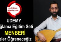 UDEMY Bağlama Eğitim Seti – 38.Ders: Menberi – Neler Öğreneceğiz