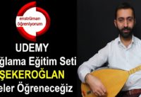 UDEMY Bağlama Eğitim Seti – 50.Ders: Şekeroğlan – Neler Öğreneceğiz