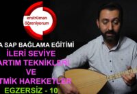 Kısa Sap Bağlama – Ritmik Hareket Egzersizleri 10