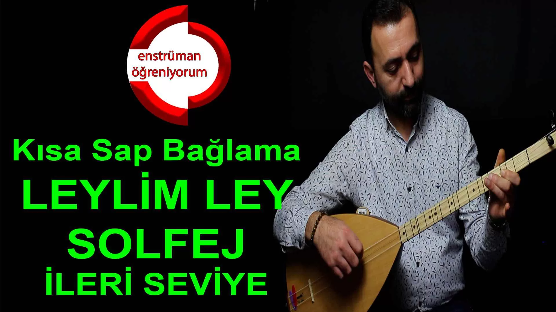 Leylim Ley Solfej