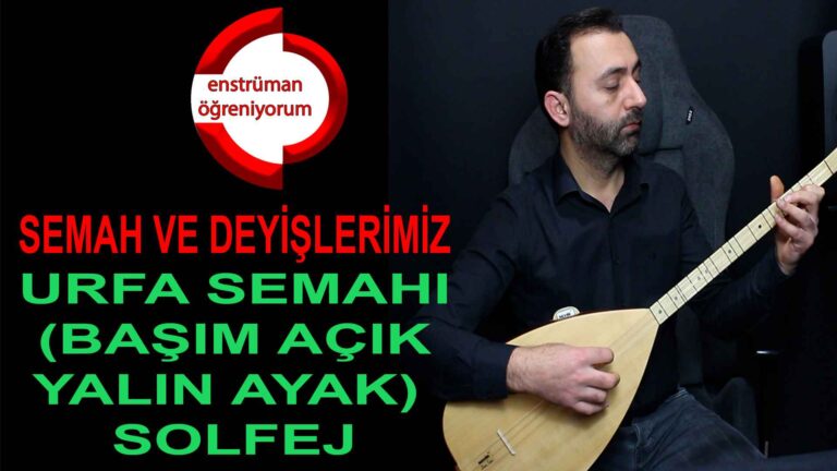 Basim Acik Yalin Ayak Yuruttun Solfej