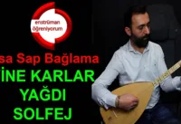 Yine Karlar Yağdı Solfej – Kısa Sap Bağlama