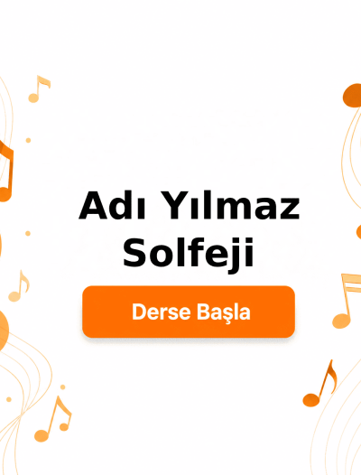 Adı Yılmaz Solfeji - Derse Katıl