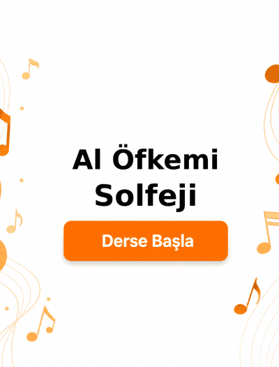 Al Öfkemi Solfeji - Derse Katıl