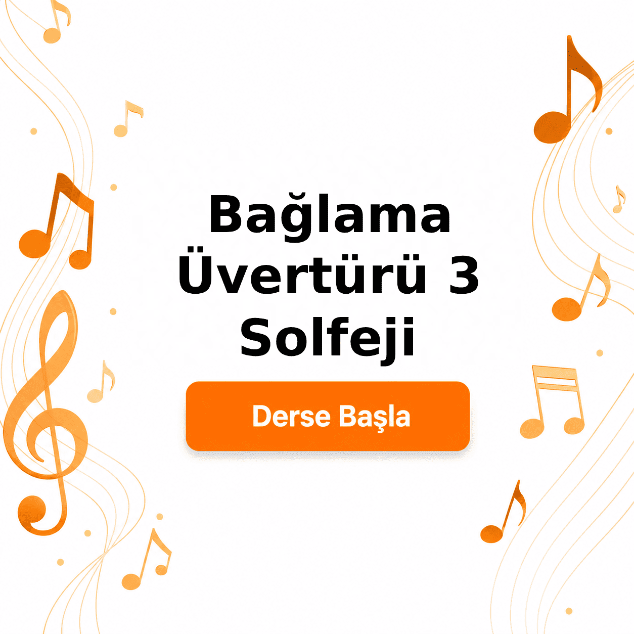 Bağlama Üvertürü 3 Solfeji - Derse Katıl