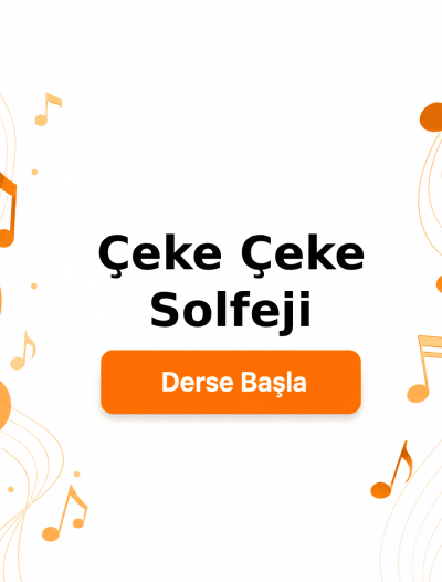 Çeke Çeke Solfeji - Derse Katıl