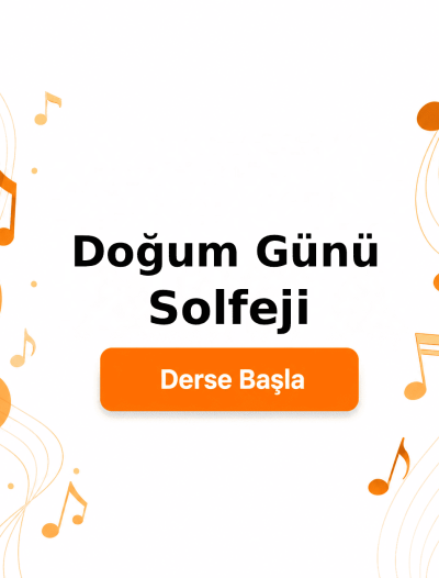 Doğum Günü Solfeji - Derse Katıl