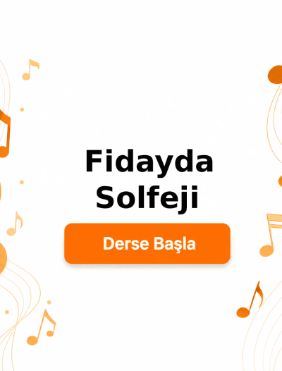 Fidayda Solfeji - Derse Katıl