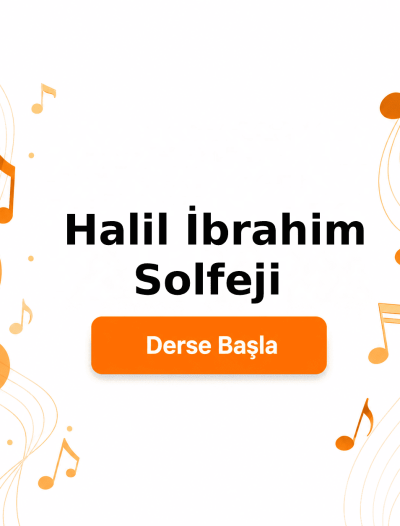 Halil İbrahim Solfeji - Derse Katıl