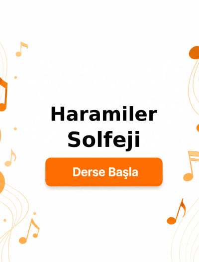 Haramiler Solfeji - Derse Katıl
