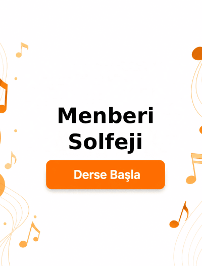 Menberi Solfeji - Derse Katıl