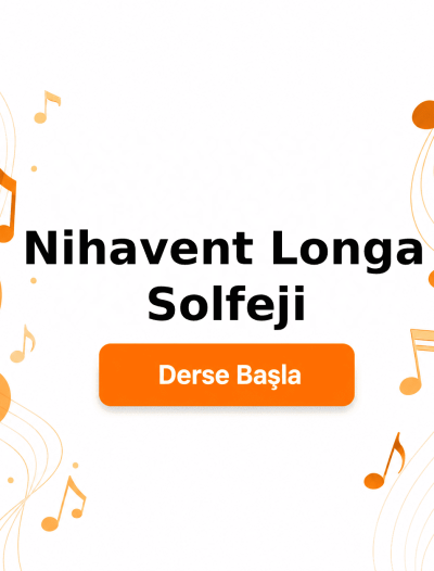 Nihavent Longa Solfeji - Derse Katıl