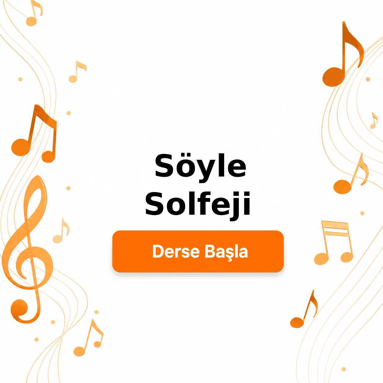 Söyle Solfeji - Derse Katıl
