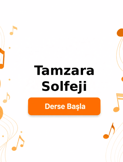 Tamzara Solfeji - Derse Katıl