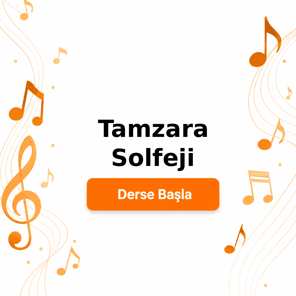 Tamzara Solfeji - Derse Katıl